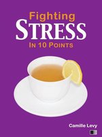 Fighting Stress in 10 Points